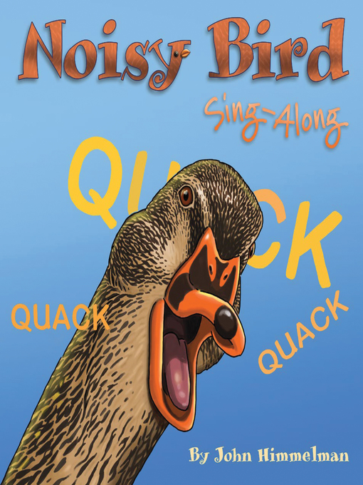 Title details for Noisy Bird Sing-Along by John Himmelman - Available